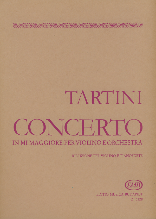 TARTINI,GIUSEPPE - CONCERTO E-DUR PER VIOLINO E ORCH. RED.PER VIOLINO E PIANOFORTE