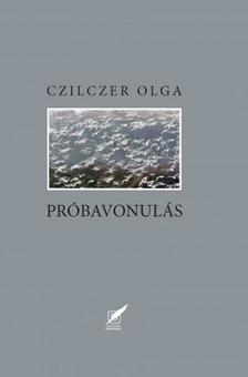 Czilczer Olga - Próbavonulás