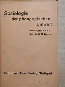 Alfred Vierkandt - Soziologie der pädagogischen Umwelt [antikvár]