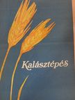 H. Németh István - Kalásztépés [antikvár]