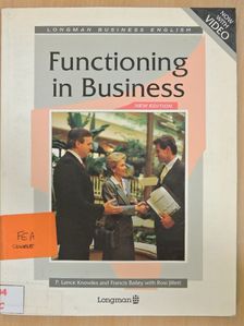 Francis Bailey - Functioning in Business [antikvár]