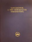 Dimitar Angelov - Tanulmányok a népi demokráciák történetéből I. [antikvár]