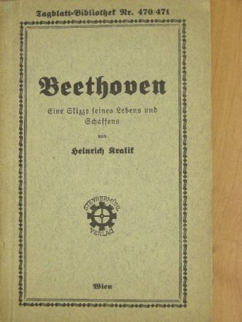 Heinrich Kralik - Beethoven (gótbetűs) [antikvár]