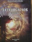 Nagy László Mihály - Létforgácsok [antikvár]
