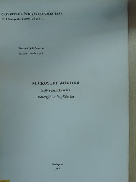 Póserné Oláh Valéria - Microsoft Word 6.0 [antikvár]