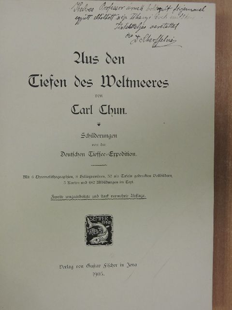 Carl Chun - Aus den Tiefen des Weltmeeres (gótbetűs) [antikvár]