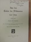 Carl Chun - Aus den Tiefen des Weltmeeres (gótbetűs) [antikvár]