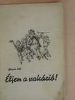Dr. Gáspár Pál - Éljen a vakáció! [antikvár]