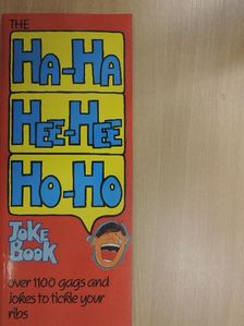 The Ha-Ha Hee-Hee Ho-Ho Joke Book [antikvár]