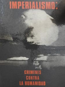 A. Sokolov - Imperialismo: Crimenes contra La Humanidad [antikvár]