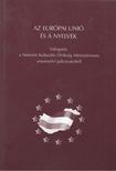 Balázs Géza (szerk.), Grétsy László (szerk.) - Az Európai Unió és a nyelvek [antikvár]
