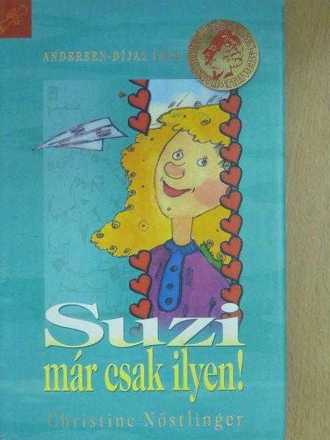 Christine Nöstlinger - Suzi már csak ilyen! [antikvár]