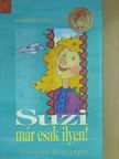 Christine Nöstlinger - Suzi már csak ilyen! [antikvár]
