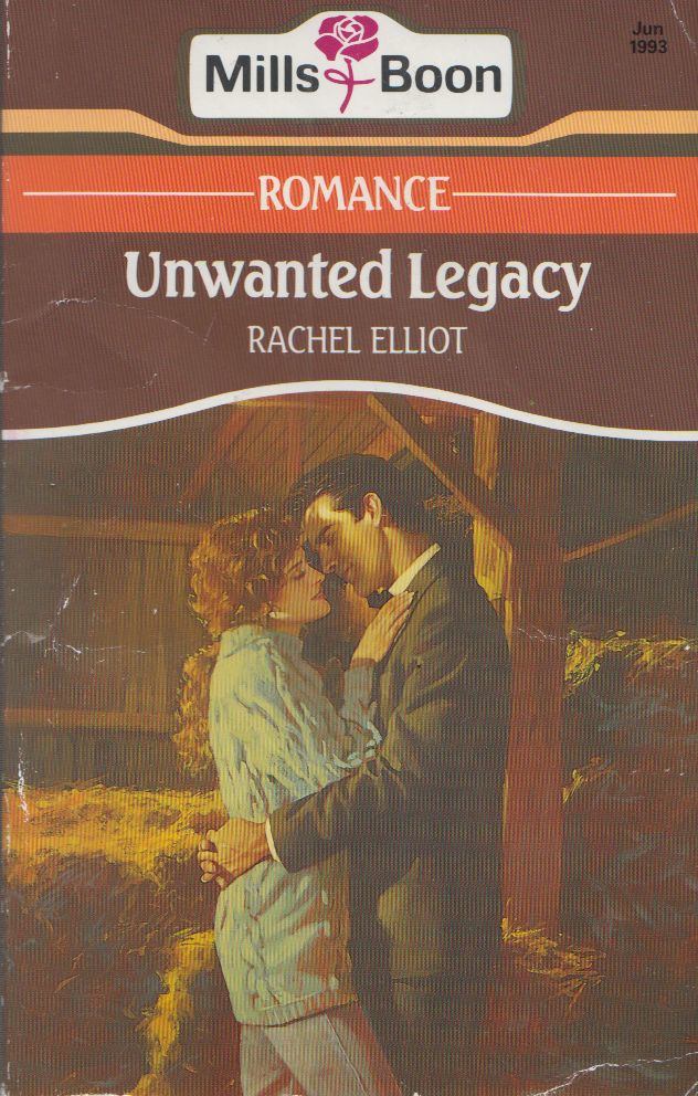 Rachel Elliot - Unwanted Legacy [antikvár]
