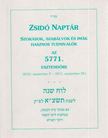 Nógrádi Bálint (szerk.) - Zsidó naptár az 5771. esztendőre [antikvár]