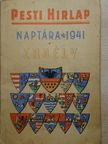 Pesti Hirlap Naptára 1941. [antikvár]