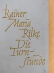 Rainer Maria Rilke - Die Turnstunde und andere Novellen [antikvár]