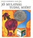 Schwartz, Julius - Jó mulatság tudni, miért [antikvár]