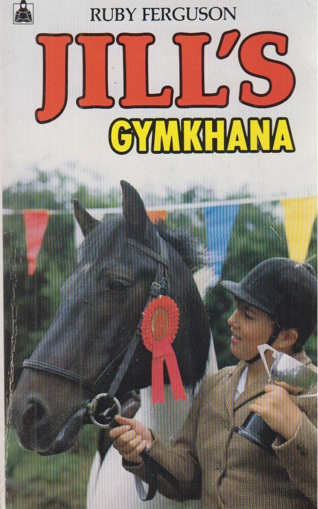 Ruby Ferguson - Jill's Gymkhana [antikvár]