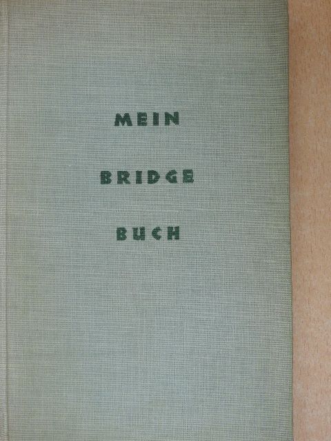 Franzi Klein - Mein Bridge Buch [antikvár]