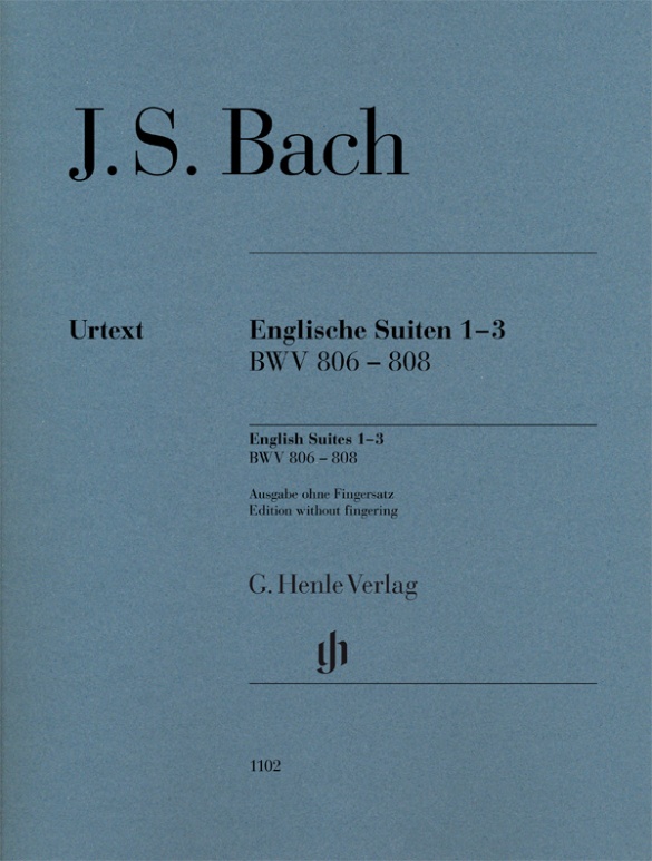 J. S. Bach - ENGLISCHE SUITEN 1-3 BWV 806-808 FÜR KLAVIER URTEXT (RUDOLF STEGLICH)
