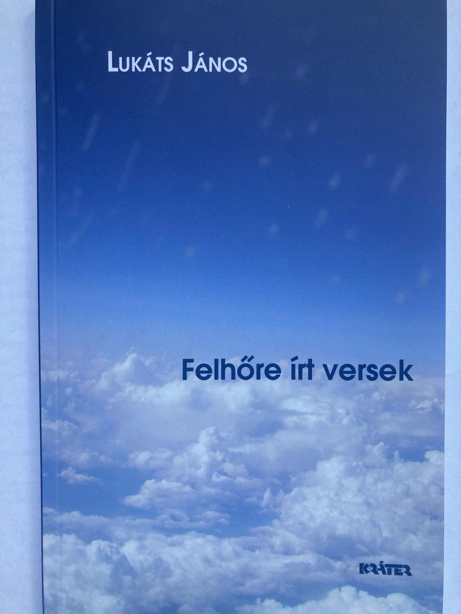 Lukáts János - Felhőre írt versek