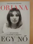 Cristina De Stefano - Oriana - Egy nő [antikvár]