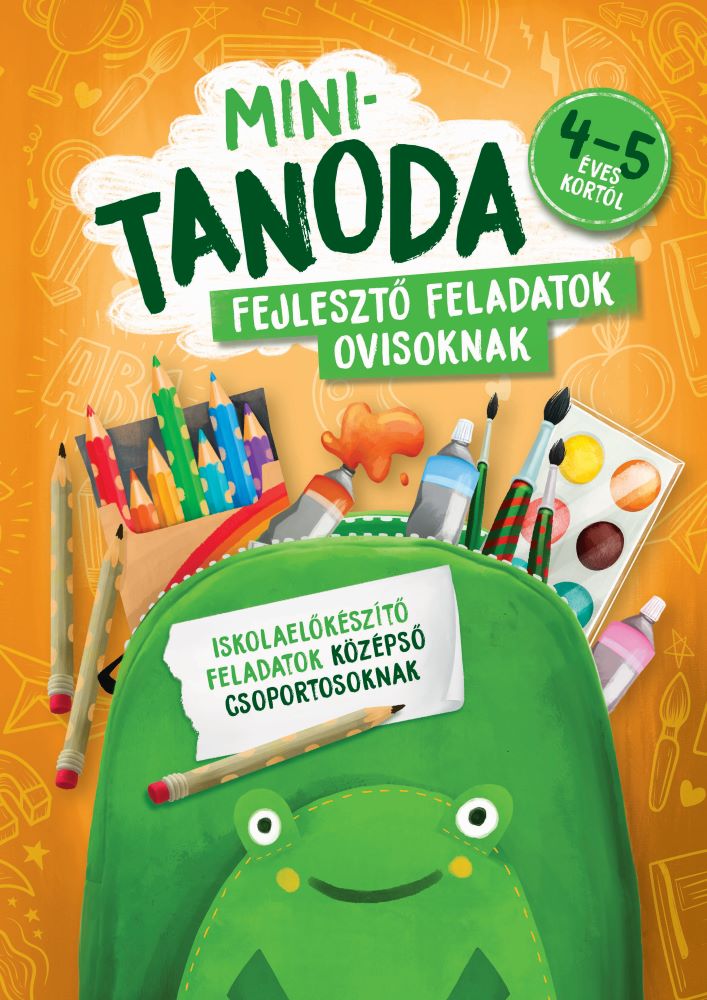 Pataki Andrea - Minitanoda - Iskolaelőkészítő feladatok középső csoportosoknak