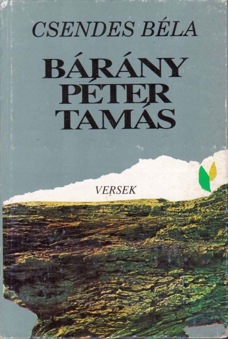 Csendes Béla - Bárány Péter Tamás (dedikált) [antikvár]