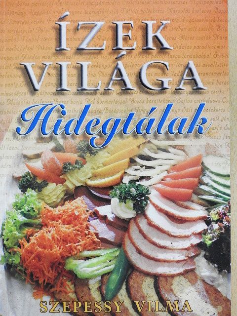 Szepessy Vilma - Hidegtálak [antikvár]