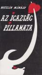 Bottlik Mihály - Az igazság pillanata [antikvár]