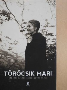 Bérczes László - Törőcsik Mari [antikvár]