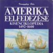 Veresegyházi Béla - Amerika felfedezése [antikvár]