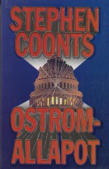 COONTS, STEPHEN - Ostromállapot [antikvár]