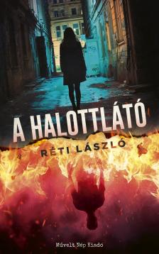 RÉTI LÁSZLÓ - A halottlátó [eKönyv: epub, mobi]