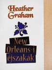 Heather Graham - New Orleans-i éjszakák [antikvár]