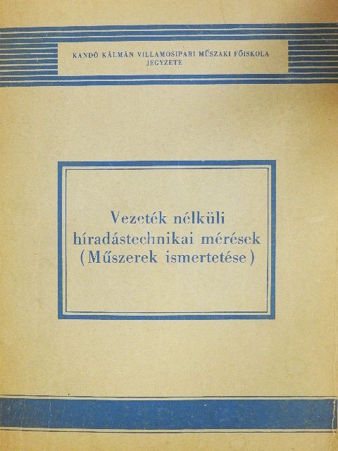 Durst István - Vezeték nélküli híradástechnikai mérések [antikvár]