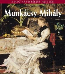 Bakó Zsuzsanna - Munkácsy Mihály [antikvár]