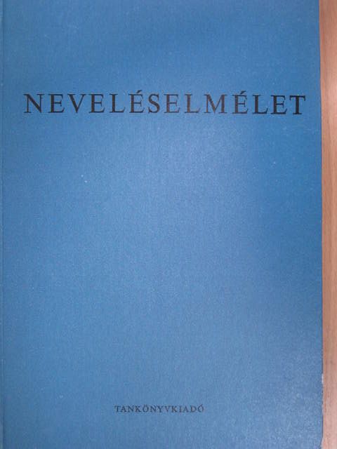 Burka Endre - Neveléselmélet [antikvár]