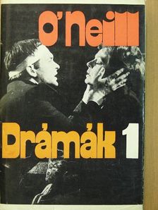 Eugene O'Neill - Drámák 1. (töredék) [antikvár]