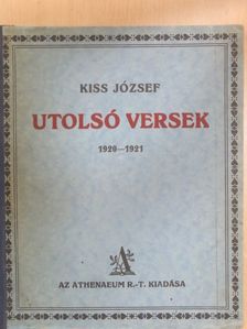 Kiss József - Utolsó versek [antikvár]