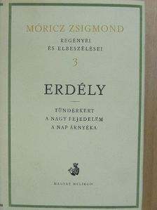 Móricz Zsigmond - Móricz Zsigmond regényei és elbeszélései 3. [antikvár]