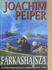 Joachim Peiper - Farkashajsza [antikvár]