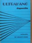 Dr. Baranyai Tibor - Ultrahang diagnosztika [antikvár]