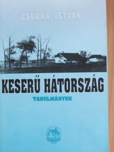 Csurka István - Keserű Hátország [antikvár]