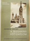 Csemegi József - A budavári főtemplom [antikvár]
