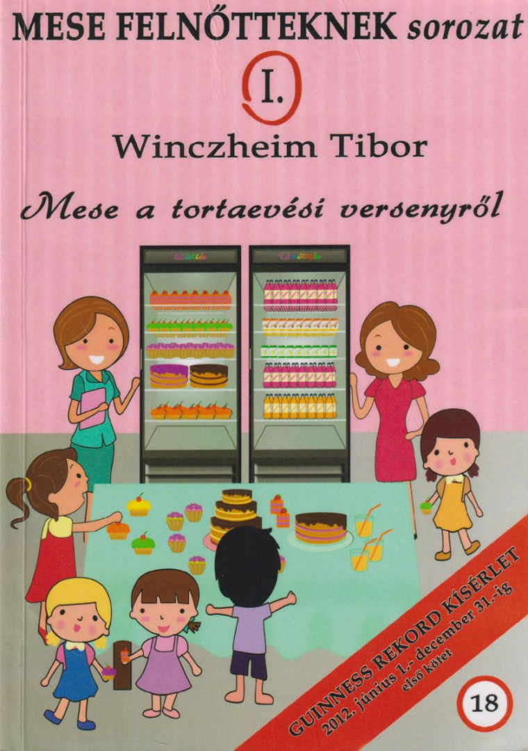 Winczheim Tibor - Mese a tortaevési versenyről [antikvár]