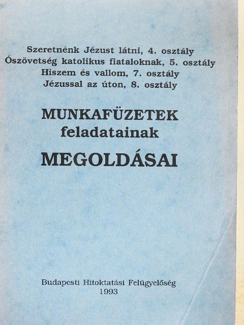 Munkafüzetek feladatainak megoldásai [antikvár]