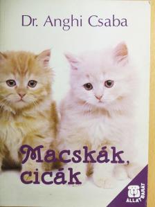 Dr. Anghi Csaba - Macskák, cicák [antikvár]