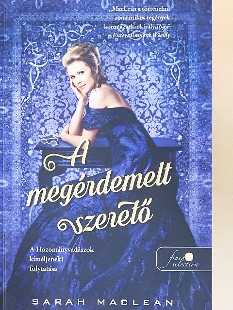 Sarah MacLean - A megérdemelt szerető [antikvár]